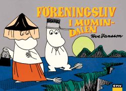 Mumin 6 – Föreningsliv i Mumindalen