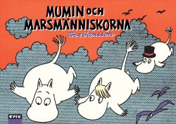 Mumin 4 – Mumin och marsmänniskorna