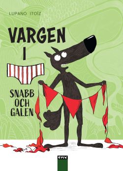 Vargen i kalsonger 3 – Snabb och galen